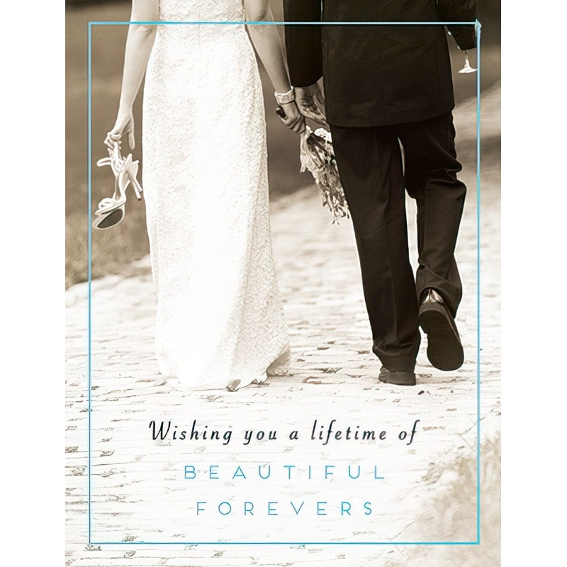 WISHING YOU A LIFETIME OF BEAUTIFUL FOREVERS